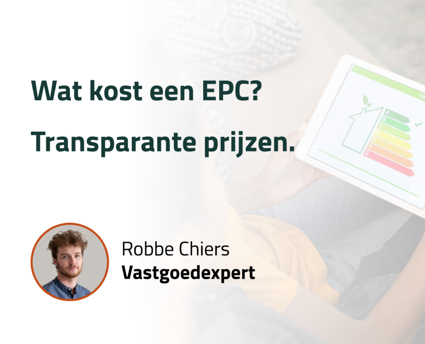 Wat kost een EPC - Chiers Vastgoedexpertise Wat kost een EPC